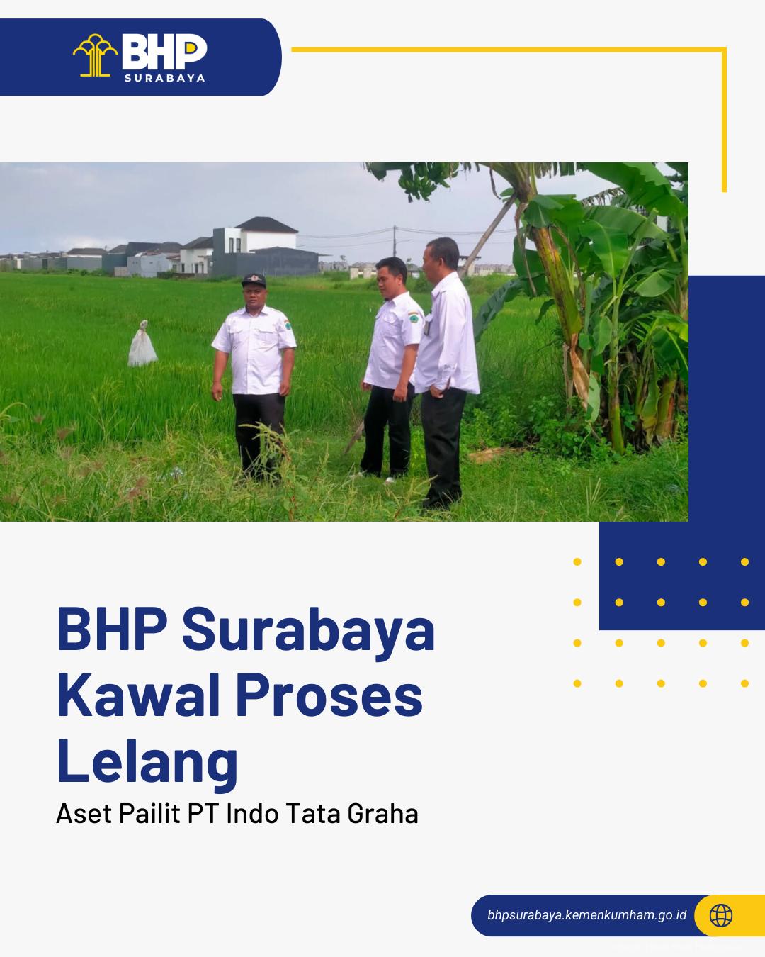 BHP_Surabaya_Kawal_Proses_Lelang_Aset_Pailit_PT_ITG.jpeg