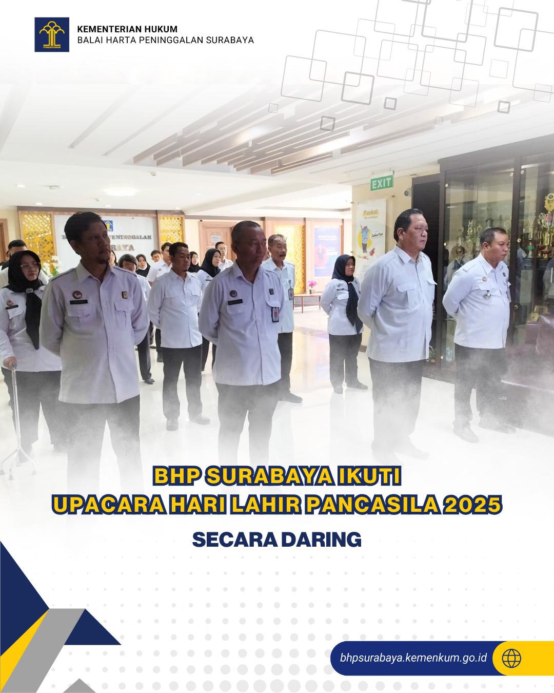 BHP Surabaya Ikuti Upacara Hari Lahir Pancasila 2025 Secara Daring